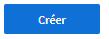 Créer